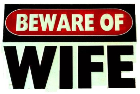 Beware of Wife .jpg