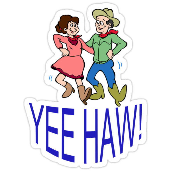 work.4189124.1.sticker,375x360.yee-haw-v1.png